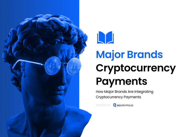 How Major Brands Are Integrating Cryptocurrency Payments